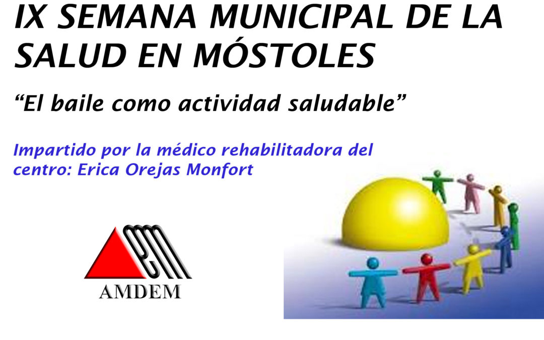 IX Semana de la Salud en Móstoles – AMDEM